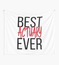 Best Actuary Ever Wall Tapestry