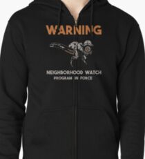 Neighborhood Watcher Zipped Hoodie