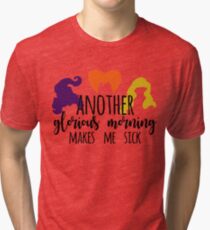 Halloween Shirts - Another Glorious Morning - Hocus Pocus Halloween Shirts Tri-blend T-Shirt