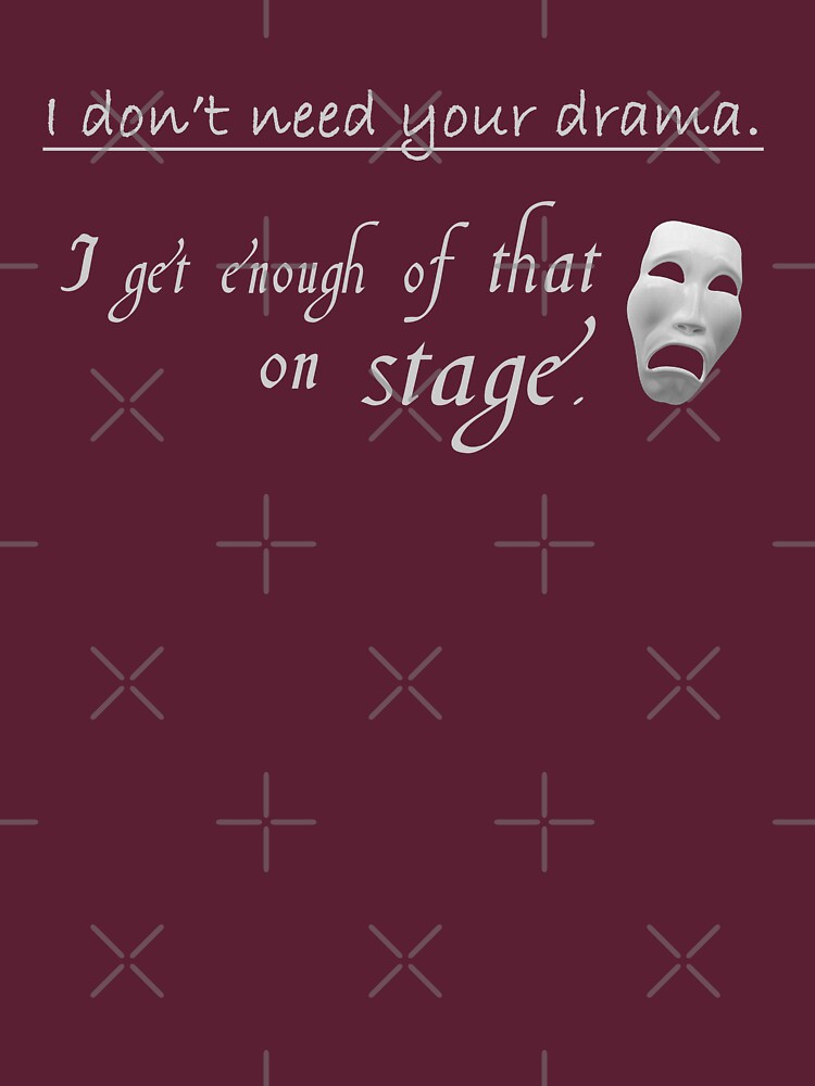 Enough Drama on Stage by Thogek