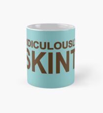 Ridiculously Skint Mug