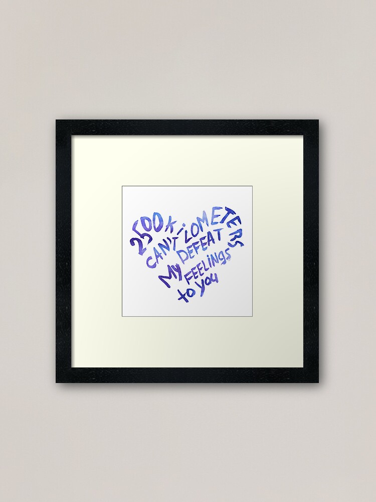 Alternate view of 2500 kilometers can't defeat my feelings to you Framed Art Print