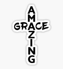 Amazing Grace Cool Christian Shirt For Him And For Her Sticker