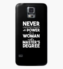 Funny Master - Never Underestimate The Power Of A Woman - Degree Humor Case/Skin for Samsung Galaxy