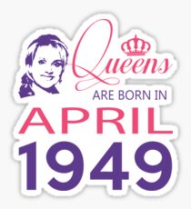 It's My Birthday 69. Made In April 1949. 1949 Gift Ideas. Sticker