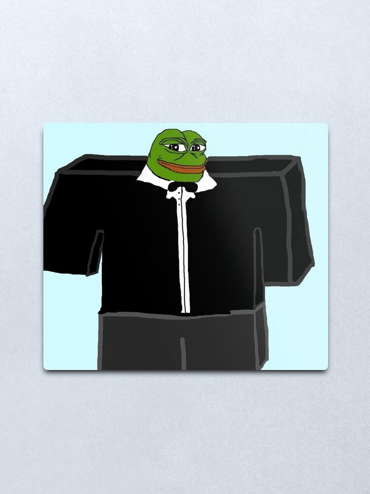 Roblox Pepe Metal Print By Vanobras Redbubble - the leaker roblox