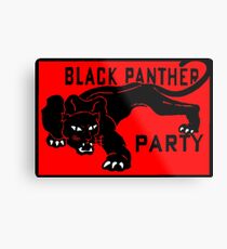 THE BLACK PANTHER PARTY Metal Print