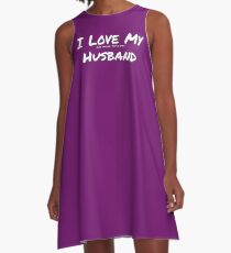 I Love My 'Job More Than My' Husband A-Line Dress