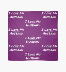 I Love My 'Job More Than My' Husband Scarf