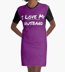 I Love My 'Makeup More Than My' Husband Graphic T-Shirt Dress