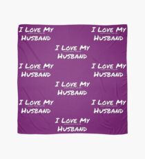 I Love My 'Makeup More Than My' Husband Scarf