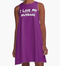 I Love My 'Purses More Than My' Husband A-Line Dress