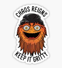 Chaos Reigns Keep It Gritty Sticker