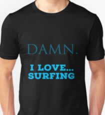 Camiseta unisex Camisetas de los aficionados al surf. Ideas frescas frescas de regalos para los surfistas.