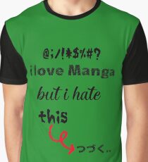 i love manga Graphic T-Shirt
