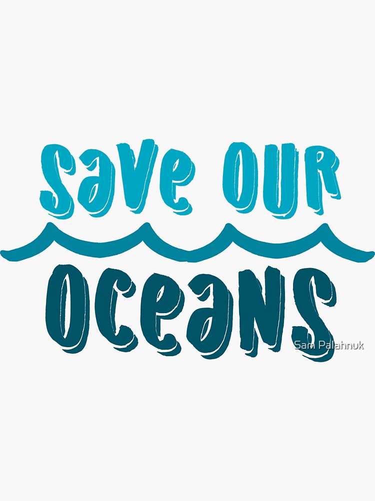 Save our oceans 1 by sampalahnukart