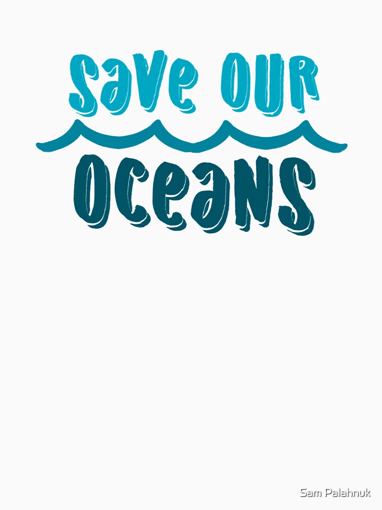 Save our oceans 1 by sampalahnukart