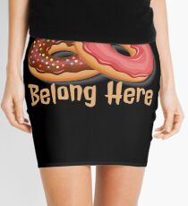 I Donut Belong Here Mini Bakery Shop Mini Skirt
