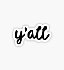 y'all Sticker