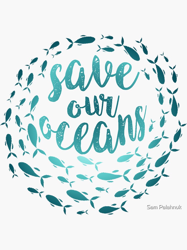 save our oceans by sampalahnukart