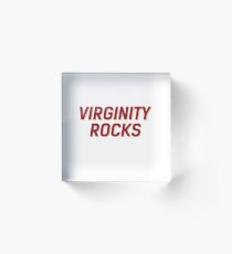 Virginity Rocks White or Black Acrylic Block