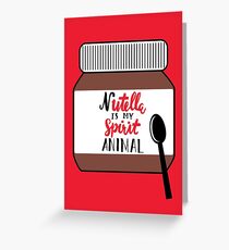 Nutella ist meine Geist-Tier-Karte Grußkarte