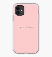 I'm Doing Better Than I Ever Was iPhone Case