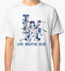 Dodgers Live Breathe Blue Fan Art Shirt & Merch Classic T-Shirt