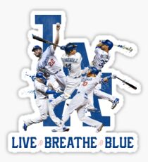 Dodgers Live Breathe Blue Fan Art Shirt & Merch Sticker