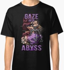 Gaze into de Abyss Classic T-Shirt