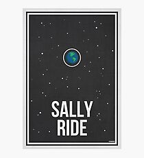 SALLY RIDE- Women in Science Photographic Print
