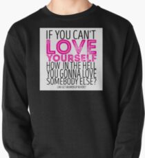 Sudadera cerrada RuPaul's Drag Race - "Si no puedes amarte ..." Cita