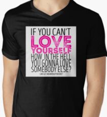 RuPaul's Drag Race - "If You Can't Love Yourself..." Quote Men's V-Neck T-Shirt