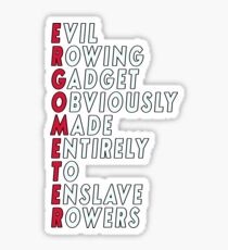 Funny Rowing – Ergometer Quote Sticker
