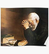 Grace Old Man Praying Over Bread Eric Enstrom Poster