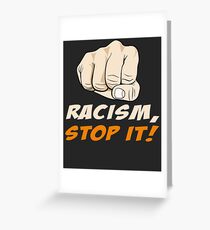 Tarjeta de felicitación Detener el racismo - ¡Racismo, basta!