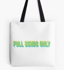Full Send Tote Bag