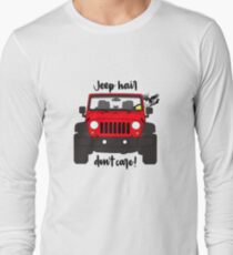 Jeep Hair Dont Care - Red Long Sleeve T-Shirt