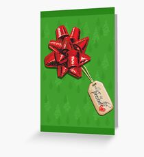 Live in the Christmas Present Greeting Card