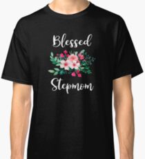 Beautiful Flower Step Mom Gifts For Step Mom Shirts And Gifts Classic T-Shirt