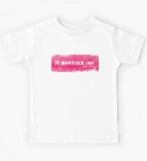 Zu welchem Ende auch immer - buchisches Zitat Kinder T-Shirt