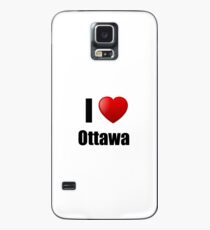 Ottawa I Love City Lover Pride Funny Gift Idea Case/Skin for Samsung Galaxy