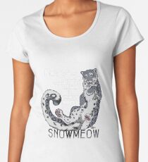 Always be snow leopard Women's Premium T-Shirt
