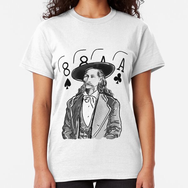Wild Bill Hickok Poker Legend Classic T-Shirt