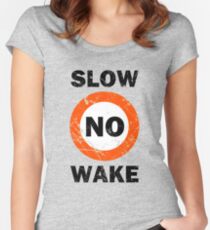 Slow No Wake Nautical Signage Women's Fitted Scoop T-Shirt