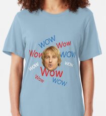 Wow. It's Owen Wilson. Wow. Slim Fit T-Shirt