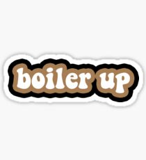 Boiler Up - Purdue University Sticker