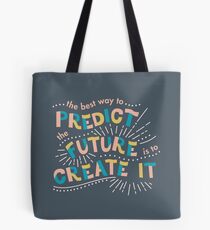 Predict the Future - grey Tote Bag