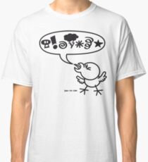 Rude Chicken Classic T-Shirt