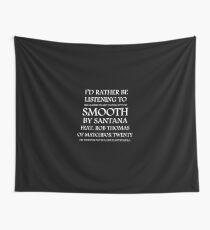Smooth Wall Tapestry